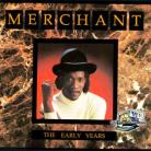 Merchant  - The Early Years CD