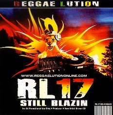 Reggae Lution 17 Still Blazin'