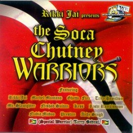 Rikki Jai The Soca Chutney Warriors