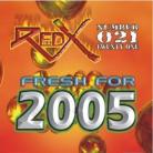 Red X 021 Fresh For 2005