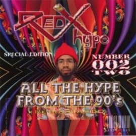 Red X 002 All The Hype From the 90's