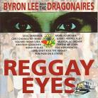 Byron Lee - Reggae Eyes
