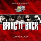 Bring It Back by DJ Divsa