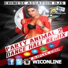 Party Animal 2 by Chinese Assassin