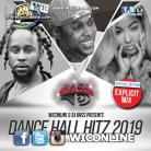 Dancehall Hitz 2019 [Dirty] by DJ BASS