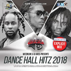 Dancehall Hitz 2018 [Dirty] by DJ BASS