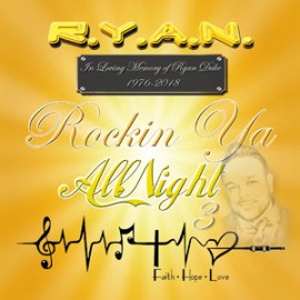 DJ R.Y.A.N Rockin Ya All Night Part 3