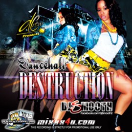 Dancehall Destruction by DJ Smooth