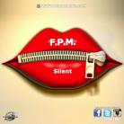 FPM Silent (First Priority Music)