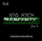 Big Rich Remixes Part 2 (First Priority Music)