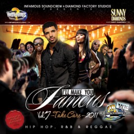 Ill Make You Famous 07 by Infamous Sound Crew & Sunny Diamonds