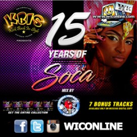 KBIS 15 Years Of Soca Mix By Double Impact Sound Crew