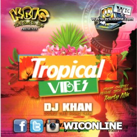 Tropical Vibes by DJ Khan