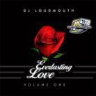 Everlasting Love 01 by DJ Loudmouth