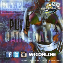 MVP Pure Dancehall 04