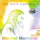 (2005) Machel Montano - Xtatik Experience
