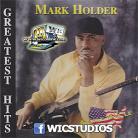Mark Holder - Greatest Hits