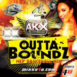 Outta Boundz by DJ AKX