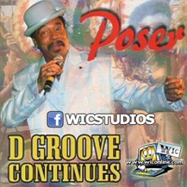 Poser - D'Groove Continues