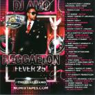 Reggaeton Fever 25 by DJ Amo