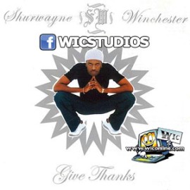 Sherwayne Winchester - Give Thanks