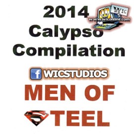 Men Of Steel Calypso Compilation 2014 CD