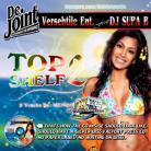 Top Shelf 2 by Versehtile Ent. ft. DJ Supa B
