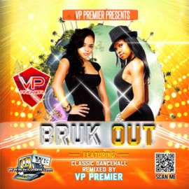 Bruk Out by VP Premier