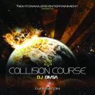 Collision Course by DJ Divsa