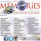Memories The Ultimate Slow Jam Mix by SKF