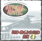 Natural Mystic Underground Mix 4